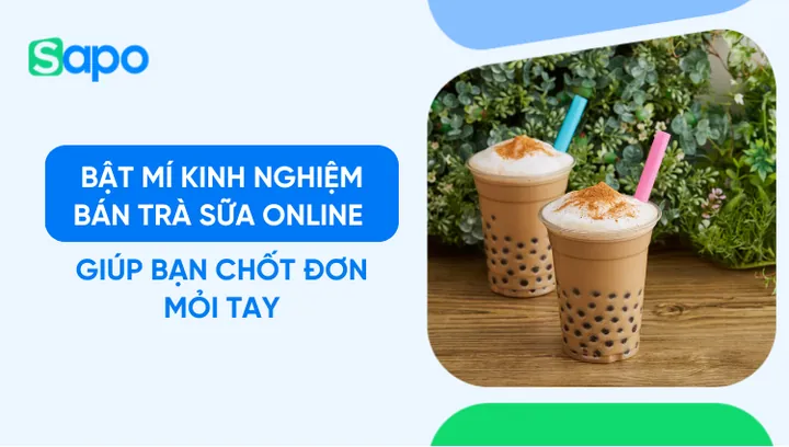 Kinh Nghiệm Bán Trà Sữa Online Hiệu Quả: Từ A-z Cho Người Mới Bắt Đầu Kinh Nghiệm Bán Trà Sữa Online Hiệu Quả: Từ A-z Cho Người Mới Bắt Đầu