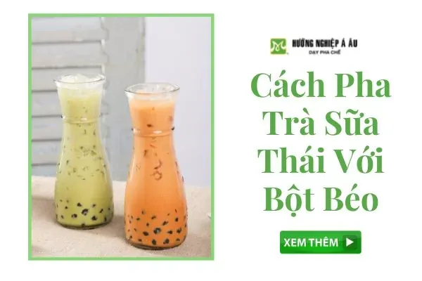 Cách Pha Trà Sữa Thái Đỏ Với Bột Béo Thơm Ngon Chuẩn Vị Tại Nhà Cách Pha Trà Sữa Thái Đỏ Với Bột Béo Thơm Ngon Chuẩn Vị Tại Nhà