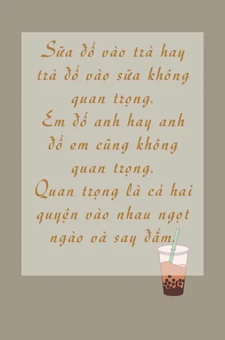 Tuyển Tập Cap Hay Về Trà Sữa: Thả Thính, Hài Hước & Ý Nghĩa
