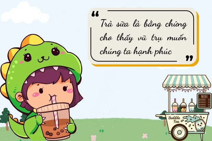 200+ Caption Trà Sữa Cực Chất: Thả Thính, Hài Hước, Dễ Thương Cho Mọi Tình Huống