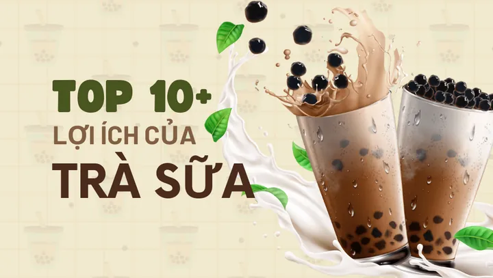 Lợi Ích & Tác Hại Bất Ngờ Của Trà Sữa: Uống Sao Cho Khoẻ? Lợi Ích & Tác Hại Bất Ngờ Của Trà Sữa: Uống Sao Cho Khoẻ?