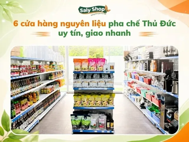 Tìm Nguyên Liệu Trà Sữa Thủ Đức: Địa Chỉ Mua Sỉ Uy Tín, Giá Tốt Tìm Nguyên Liệu Trà Sữa Thủ Đức: Địa Chỉ Mua Sỉ Uy Tín, Giá Tốt