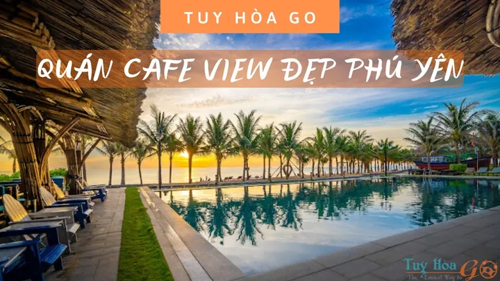 Top Quán Trà Sữa View Đẹp Ở Tuy Hòa: Khám Phá Địa Điểm Check-in Lý Tưởng