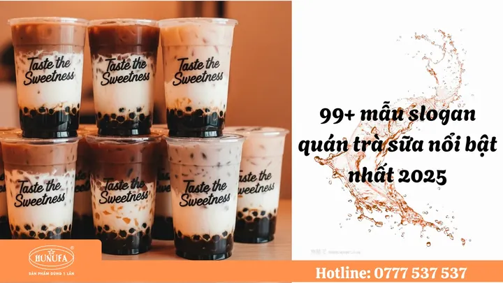 Tuyển Tập Slogan Trà Sữa Tiếng Anh Hay Nhất Cho Quán Của Bạn