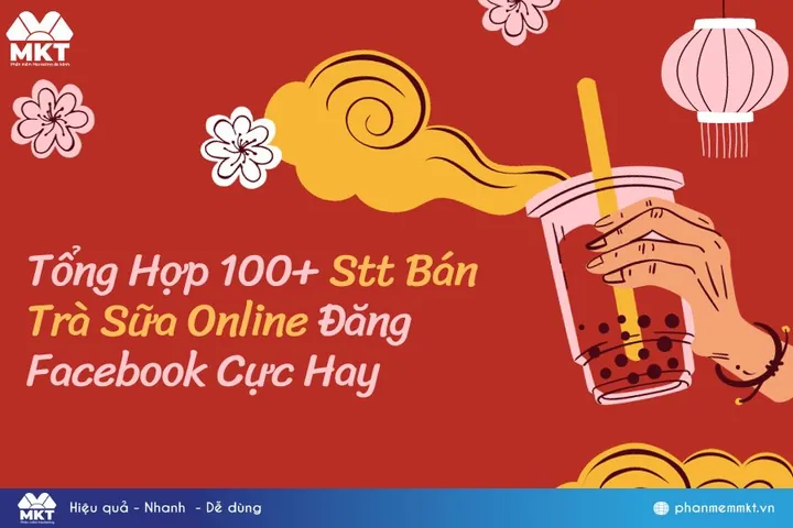 Tuyệt Chiêu Viết Stt Bán Trà Sữa Online Hút Khách & Sáng Tạo Tuyệt Chiêu Viết Stt Bán Trà Sữa Online Hút Khách & Sáng Tạo