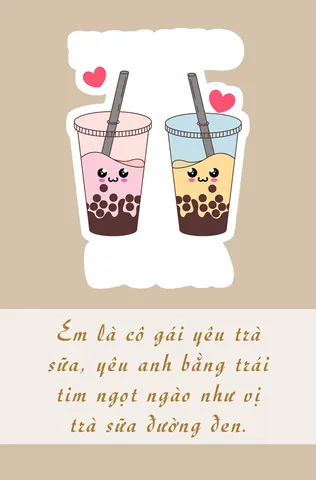 Stt Trà Sữa Hay, Ngọt Ngào, Hài Hước Cho Mọi Tình Huống Từ "thả Thính" Đến Kinh Doanh Stt Trà Sữa Hay, Ngọt Ngào, Hài Hước Cho Mọi Tình Huống Từ "thả Thính" Đến Kinh Doanh