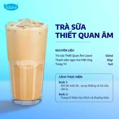 Cách Pha Trà Sữa Thiết Quan Âm Ngon Chuẩn Vị Đài Loan Tại Nhà Cách Pha Trà Sữa Thiết Quan Âm Ngon Chuẩn Vị Đài Loan Tại Nhà
