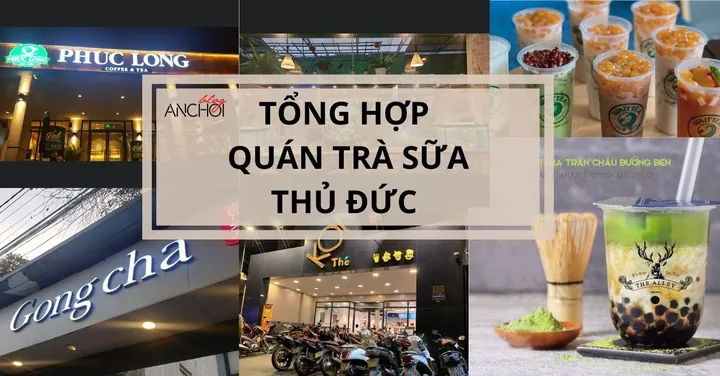 Top Quán Trà Sữa Ngon Nhất Thủ Đức: Review Chi Tiết & Kinh Nghiệm Chọn Lựa